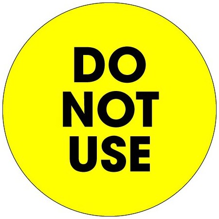 Bsc Preferred 2'' Circle - ''Do Not Use'' Fluorescent Yellow Labels BUY00019816